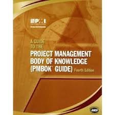 Project Management Institute A Guide To The Project Management Body Of Knowledg 0004 Edition; 