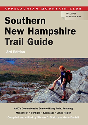 Gene Daniell Southern New Hampshire Trail Guide 0003 Edition; 