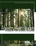 David D. Glenn Forestry Field Studies A Manual For Science Teachers 