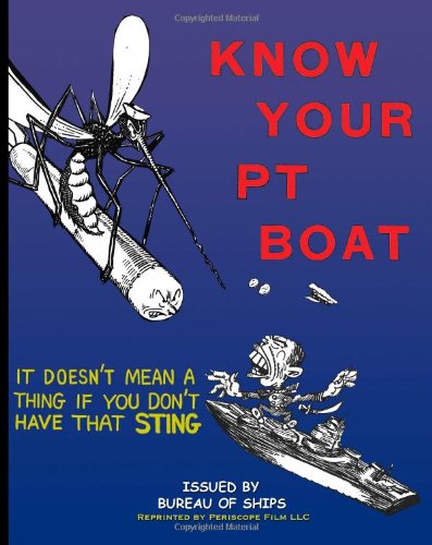 Bureau Of Ships Know Your Pt Boat 