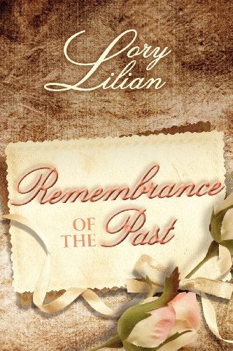 Lilian Lory Remembrance Of The Past 