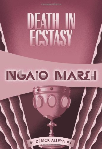 Ngaio Marsh/Death in Ecstasy