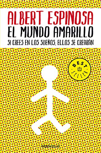 Albert Espinosa/El mundo amarillo / The Yellow World