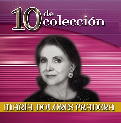 Maria Dolores Pradera/10 De Coleccion