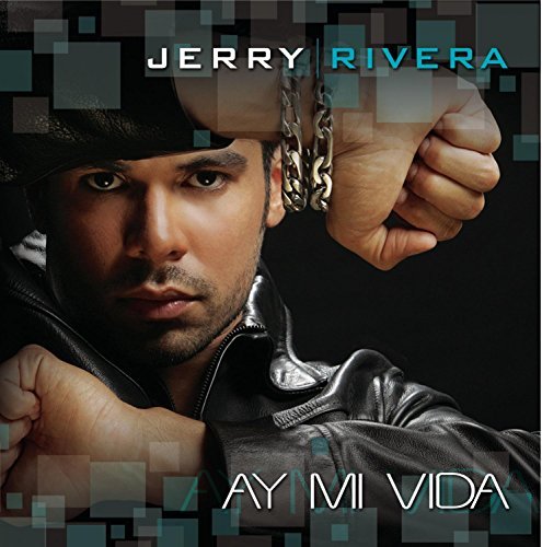 Jerry Rivera/Ay Mi Vida (Right On Time)