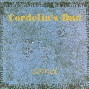 Cordelia's Dad Comet 