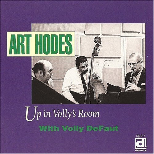 Art Hodes/Up In Volly's Room