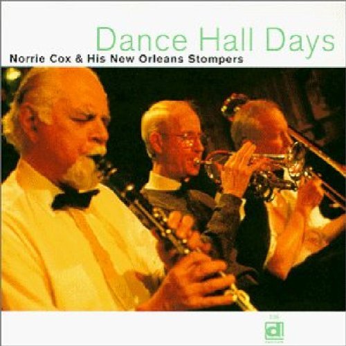 Norrie & His New Orleans S Cox/Dance Hall Days