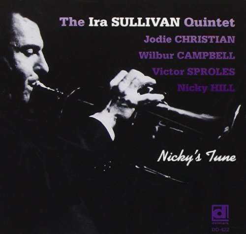 Ira Sullivan/Nicky's Tune