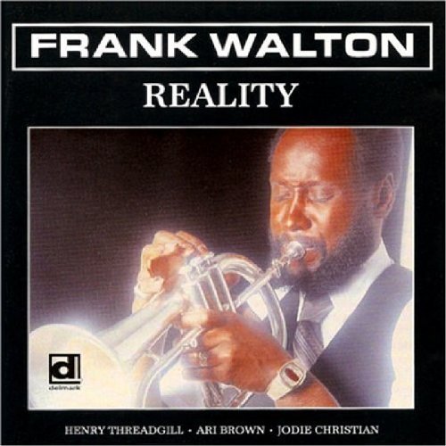 Frank Walton/Reality