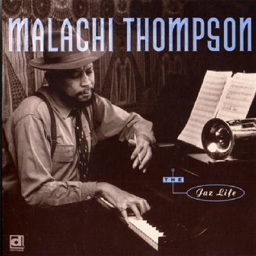 Malachi Thompson Jaz Life 
