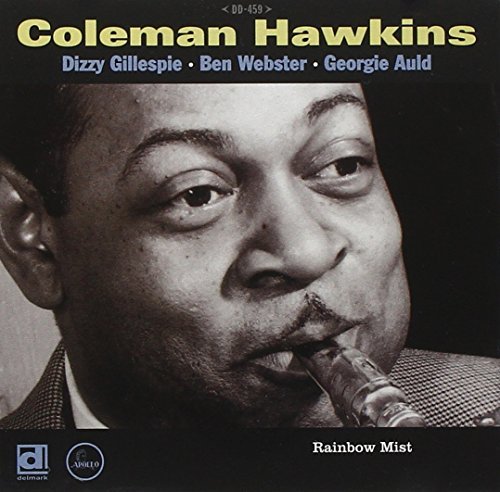 Coleman Hawkins Rainbow Mist 