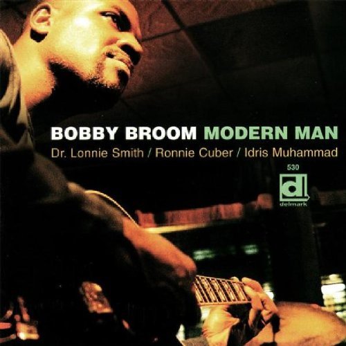 Bobby Broom/Modern Man