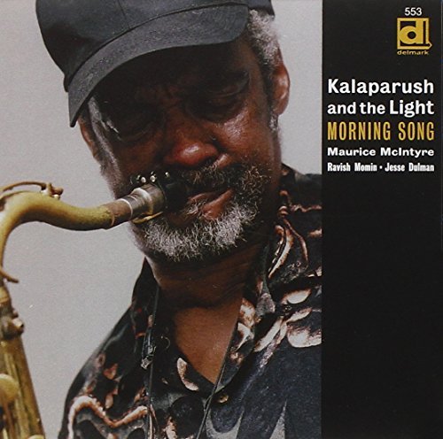 Kalaparusha Maurice Mcintyre/Morning Song