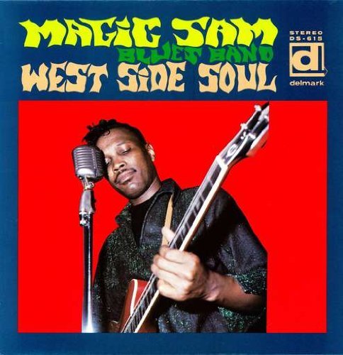 Magic Sam/West Side Soul