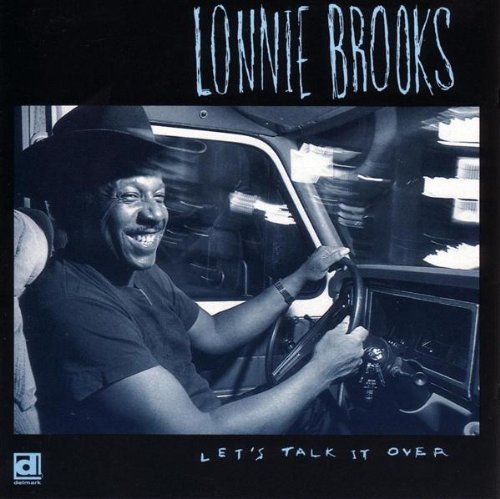 Lonnie Brooks Let's Talk It Over 