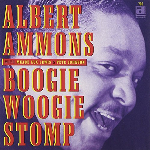 Albert Ammons/Boogie Woogie Stomp