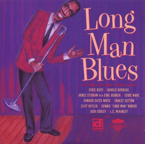 Long Man Blues Long Man Blues 