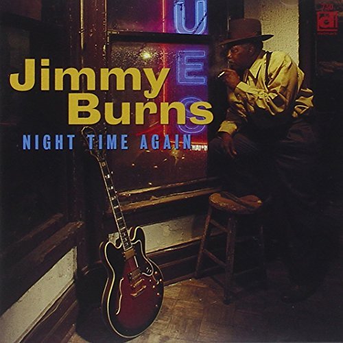 Jimmy Burns Night Time Again 