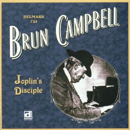 Brun Campbell/Joplin's Disciple