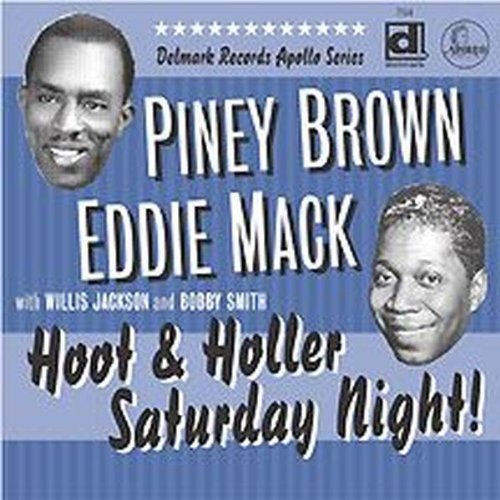 Brown/Mack/Hoot & Holler Saturday Night B