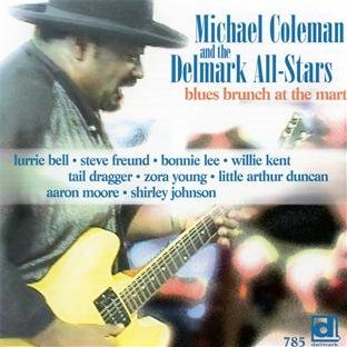Michael Coleman/Blues Brunch At The Mart