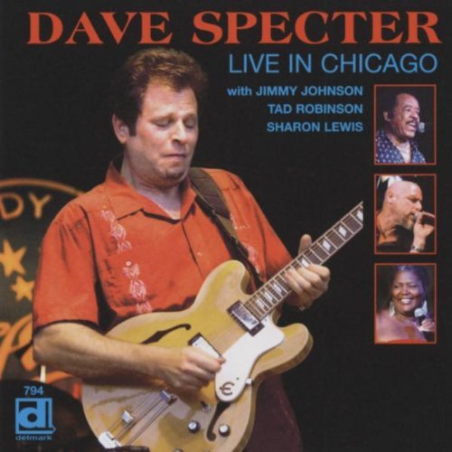 Dave Specter/Live In Chicago