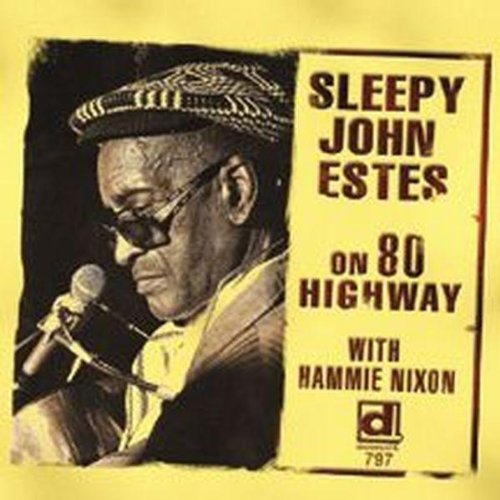 Sleepy John Estes/80 Highway