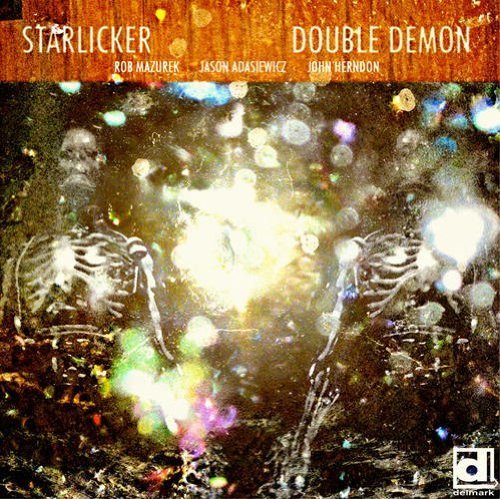 Starlicker/Double Demon