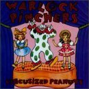Warlock Pinchers/Circusized Peanuts