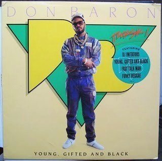 Baron Don Young Gifted & Black 