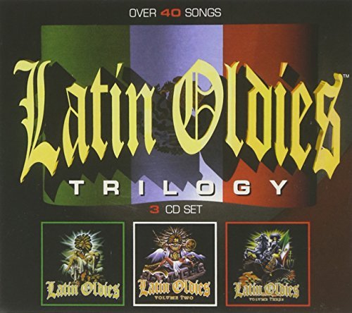 Latin Oldies/Vol. 1-3-Trilogy@3 Cd@Latin Oldies