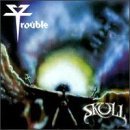 Trouble/Skull