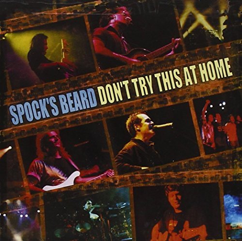 Spock's Beard/Don'T Try This At Home