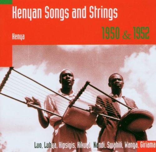 Hugh Tracey Kenyan Songs & Strings Kenya 