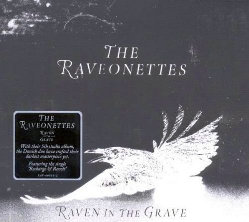 Raveonettes/Raven In The Grave@Import-Gbr