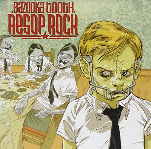 Aesop Rock/Bazooka Tooth