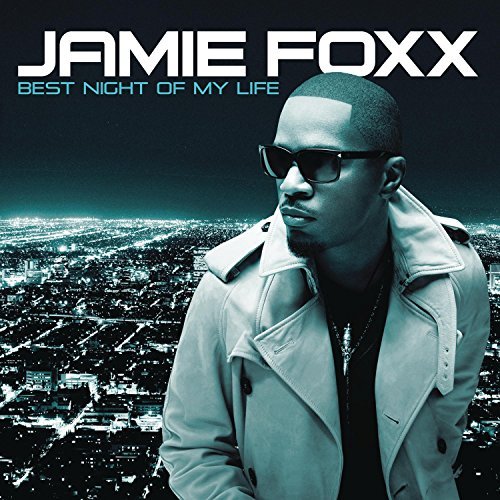 Jamie Foxx/Best Night Of My Life@Clean Version
