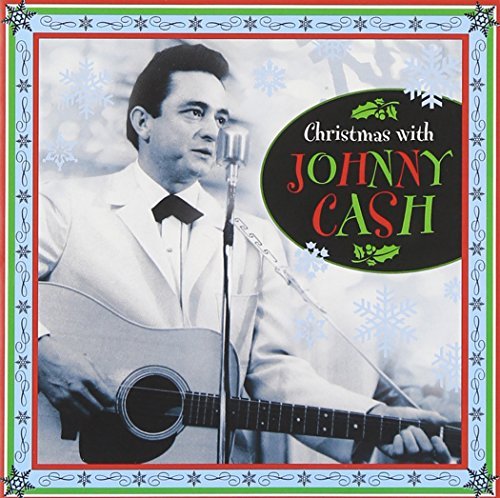 Johnny Cash Christmas With Johnny Cash 