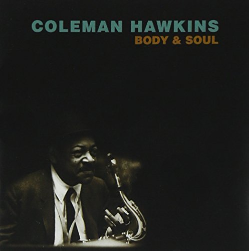 Coleman Hawkins/Body & Soul