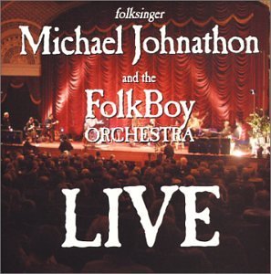 Michael Johnathon/Michael Johnathon Live