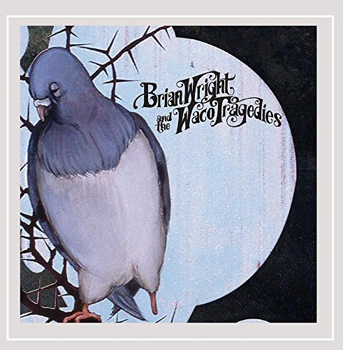 Brian & The Waco Traged Wright/Bluebird