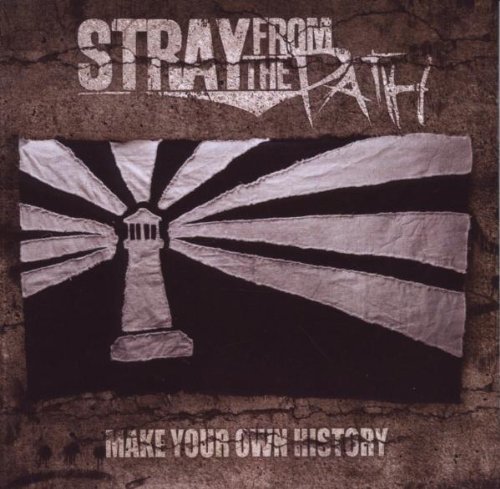 Stray From The Path Make Your Own History 