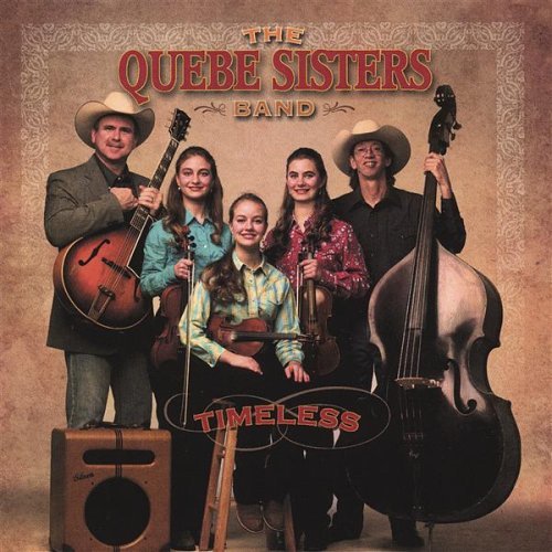 Quebe Sisters Band Timeless 
