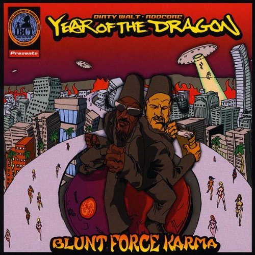 Year Of The Dragon/Blunt Force Karma