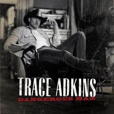 Trace Adkins/Dangerous Man@Import-Can