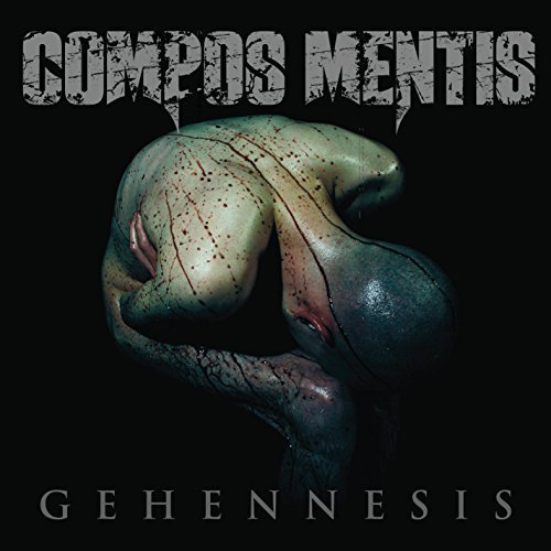 Compos Mentis/Gehennesis