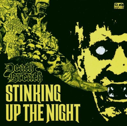Death Breath/Stinking Up The Night