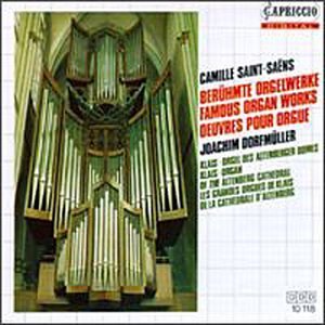 C. Saint-Saens/Famous Organ Works@Dorfmuller*joachim (Org)