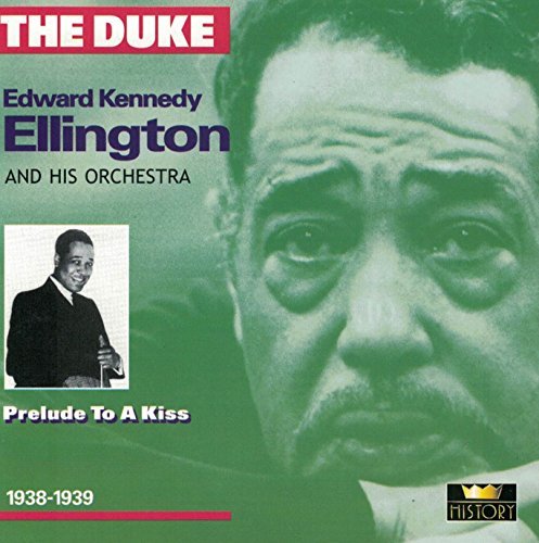 Duke Ellington/Prelude To A Kiss